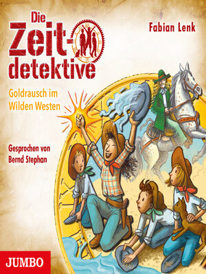 cover image of Die Zeitdetektive. Goldrausch im Wilden Westen [37]